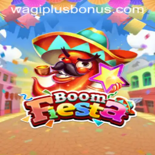 Exploring the Thrills of BoomFiesta: A New Era of Gaming with WAGIPLUS.COM