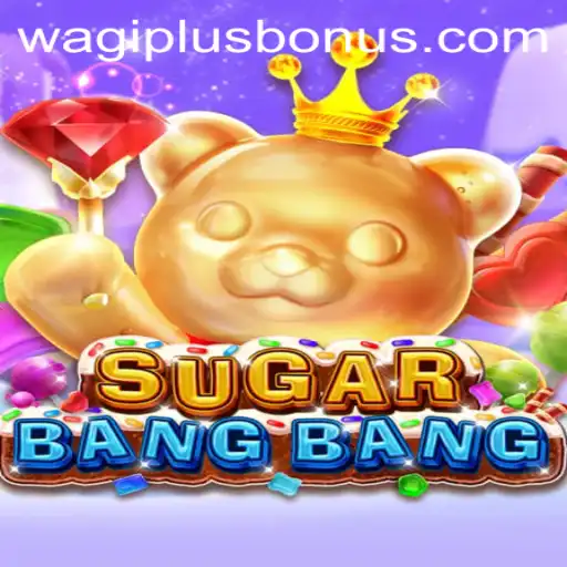 A Sweet Adventure Awaits: Dive into the Vibrant World of SUGARBANGBANG with WAGIPLUS.COM