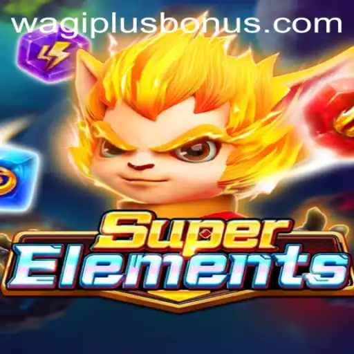 Exploring the Fascinating World of SuperElements with WAGIPLUS.COM